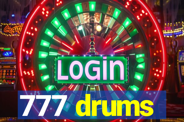 777 drums